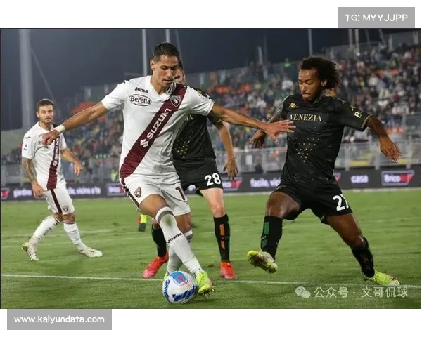 威尼斯客场2-1击败都灵，终结十轮不胜纪录